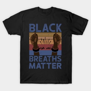 Black Breaths Matter George Floyd T-Shirt